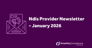 Ndis Provider Newsletter - January 2026