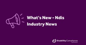 What's New - Ndis Industry News