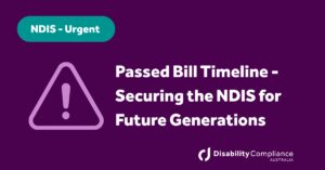 Passed Bill Timeline - Securing the NDIS for Future Generations