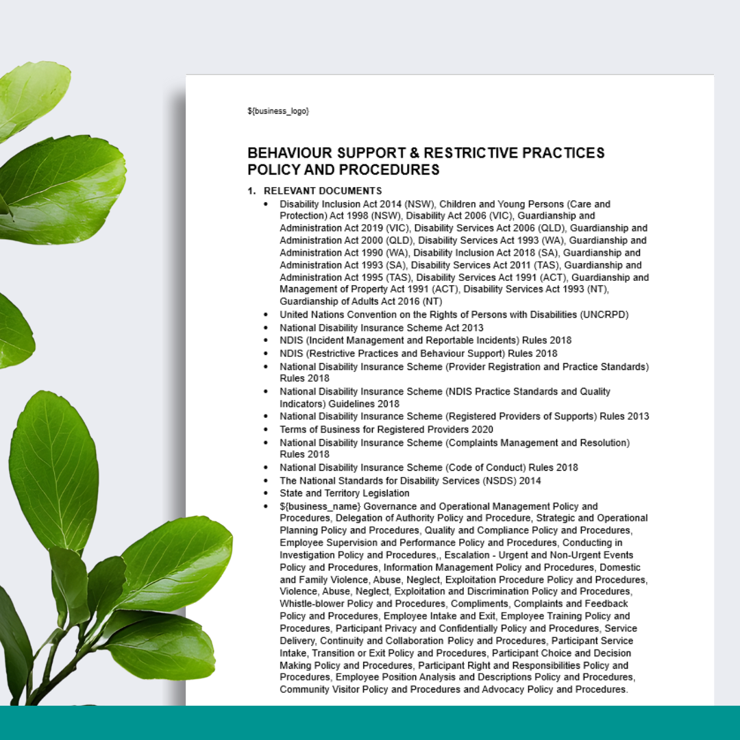 Behaviour Support and Restrictive Practice Policy & Procedures