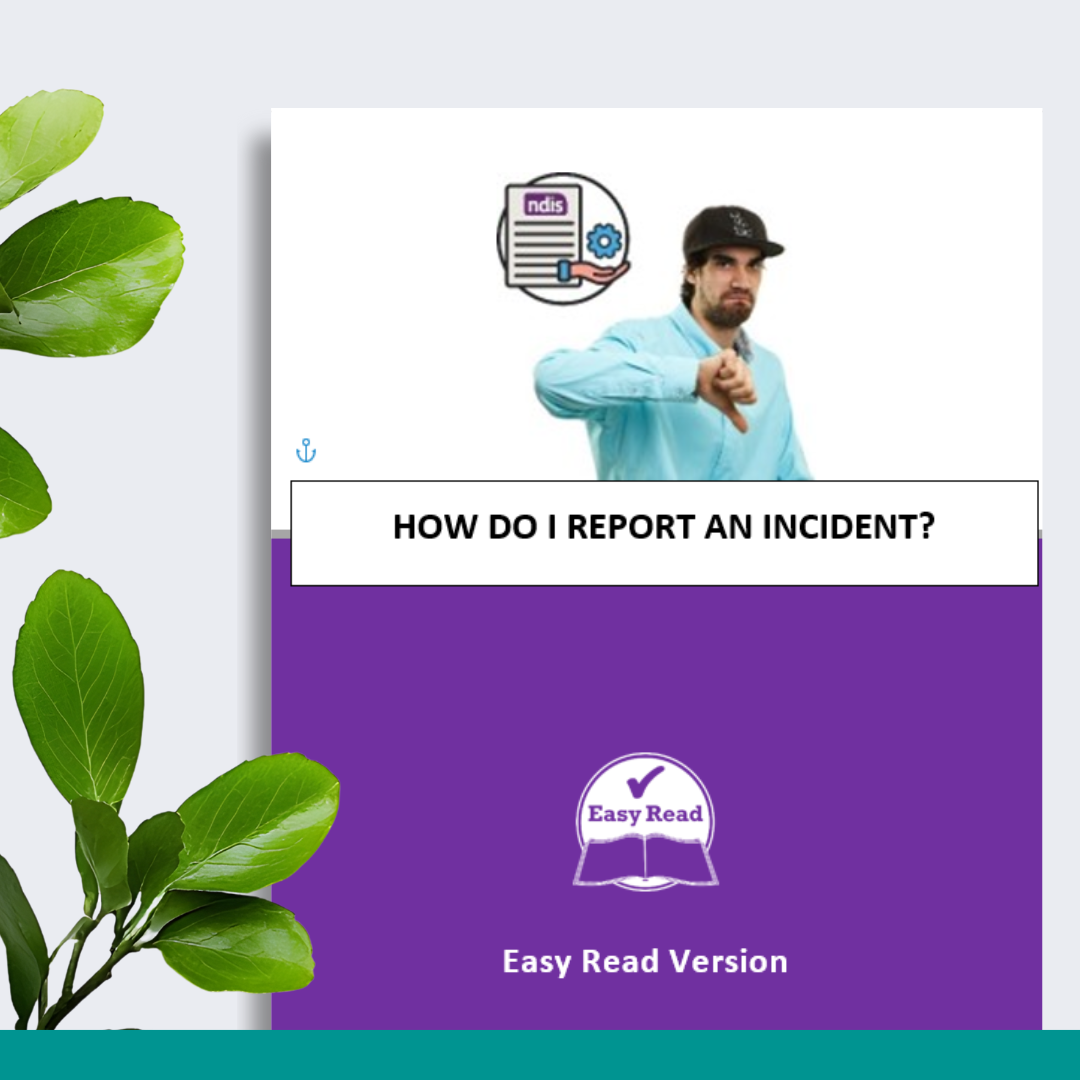 Easy To Read - How To Report An Incident