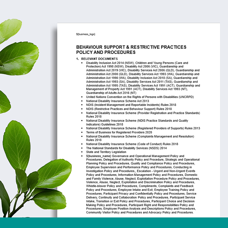 Behaviour Support and Restrictive Practice Policy & Procedures