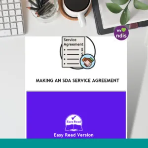 Easy To Read - Making a SDA Service Agreement